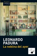 Cover-Bild zum Titel 'La neblina del ayer ("Maxi)' von 'Leonardo Padura'