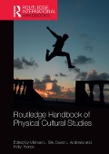 Cover-Bild zum Titel 'Routledge Handbook of Physical Cultural Studies' von ''