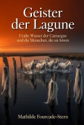 Cover-Bild zum Titel 'Geister der Lagune' von 'Mathilde Fourcade-Stern'