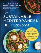 Cover-Bild zum Titel 'The Sustainable Mediterranean Diet Cookbook' von 'Serena Ball, Deanna Segrave-Daly'