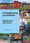 Trainingsplanung Leichtathletik - Wilfried F. W. Oppermann