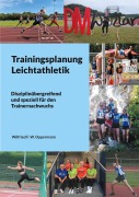 Cover-Bild zum Titel 'Trainingsplanung Leichtathletik' von 'Wilfried F. W. Oppermann'