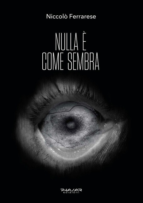 Nulla è come sembra - Niccolò Ferrarese