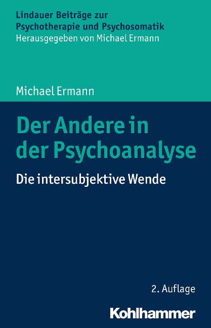 Der Andere in der Psychoanalyse - Michael Ermann
