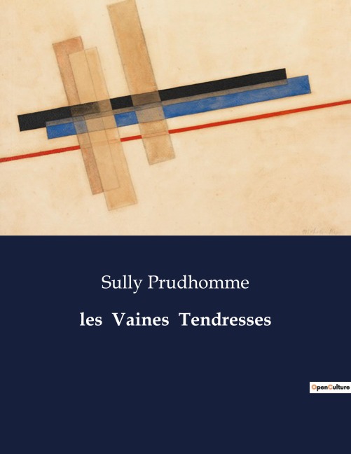 les Vaines Tendresses - Sully Prudhomme