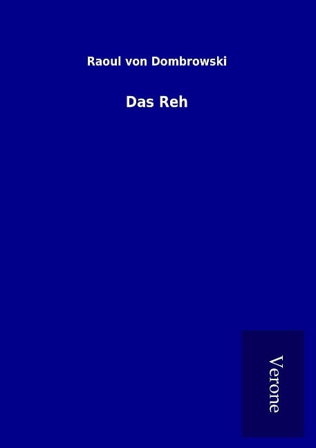 Das Reh - Raoul Von Dombrowski
