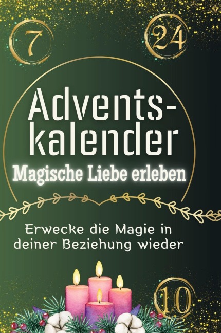 Adventskalender Magische Liebe erleben - Nele Schmid
