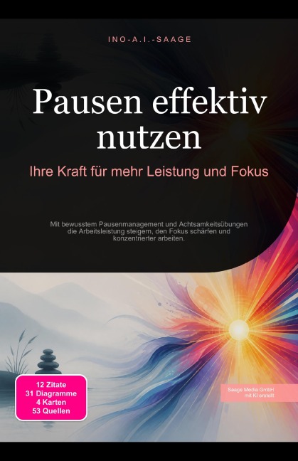 Pausen effektiv nutzen - Ino A. I. Saage