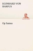 Op Samoa - Eginhard Von Barfus