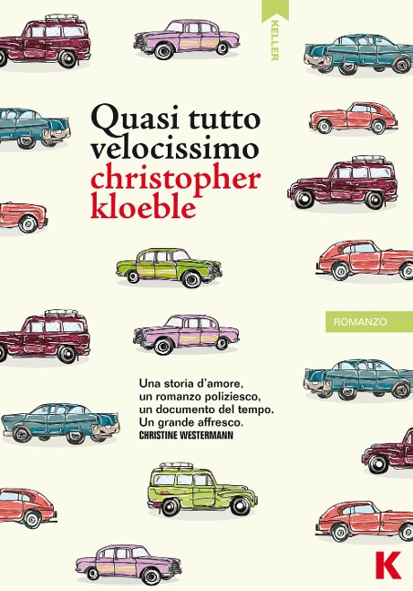 Quasi tutto velocissimo - Christopher Kloeble