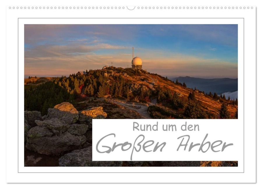 Rund um den Großen Arber (Wandkalender 2026 DIN A2 quer), CALVENDO Monatskalender - Andreas Vonzin