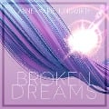 Cover-Bild zum Titel 'Broken Dreams' von 'Anne-Marie Jungwirth'