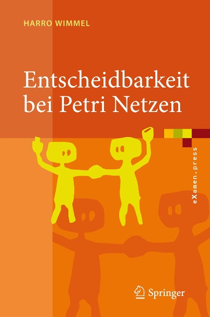 Entscheidbarkeit bei Petri Netzen - Harro Wimmel