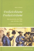 Cover-Bild zum Titel 'Freiheitsbäume. Freiheitsträume.' von 'Stefan Schaupp'