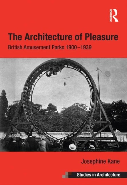 The Architecture of Pleasure - Josephine Kane