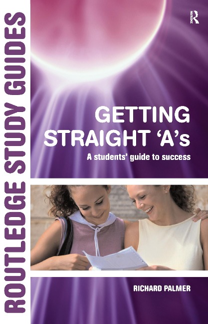 Getting Straight 'A's - Richard Palmer