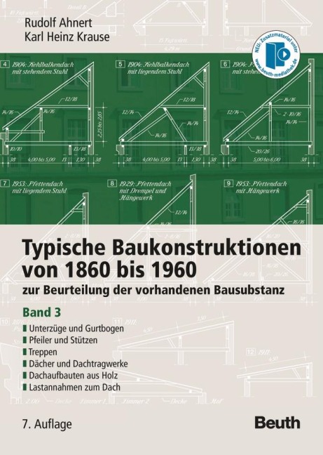 Typische Baukonstruktionen von 1860 bis 1960. Band 3 - Rudolf Ahnert, Karl Heinz Krause