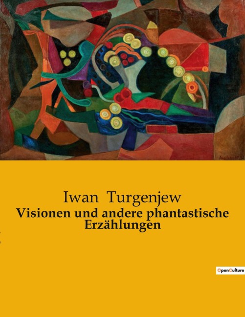Visionen und andere phantastische Erzählungen - Iwan Turgenjew
