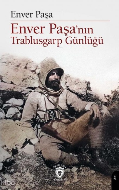 Enver Pasanin Trablusgarp Günlügü - Enver Pasa