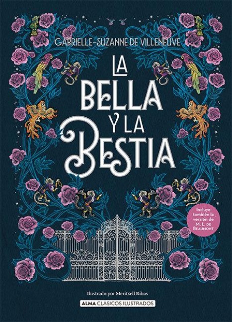 La Bella Y La Bestia / Beauty and the Beast - Gabrielle-Suzanne Barbot De Villeneuve