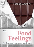 Cover-Bild zum Titel 'Food Feelings' von 'Cornelia Fiechtl'