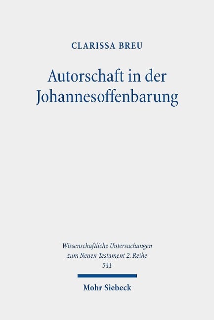 Autorschaft in der Johannesoffenbarung - Clarissa Breu