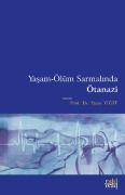 Cover-Bild zum Titel 'Yasam-Ölüm Sarmalinda Ötanazi' von 'Yasar Yigit'