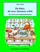 Cover-Bild zum Titel 'Die Katze, die neue Abenteuer erlebt' von 'Elke Seidel'