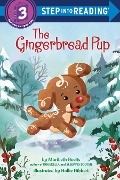 The Gingerbread Pup - Maribeth Boelts
