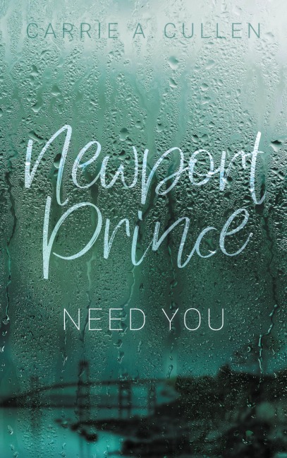 Newport Prince Bd. 3 - Carrie A. Cullen