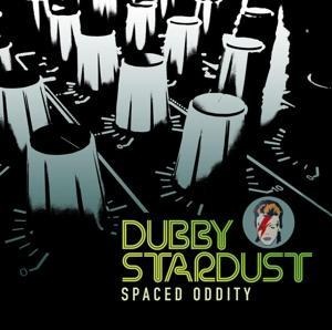 Spaced Oddity - Dubby Stardust