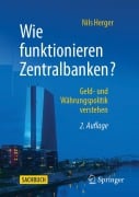 Cover-Bild zum Titel 'Wie funktionieren Zentralbanken?' von 'Nils Herger'