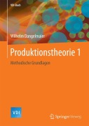 Cover-Bild zum Titel 'Produktionstheorie 1' von 'Wilhelm Dangelmaier'