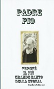 Cover-Bild zum Titel 'Padre Pio Perché il più Grande Santo della Storia' von 'Gianluca Schiavone'