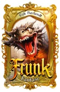 Cover-Bild zum Titel 'Frunk' von 'Erik Harlandt'