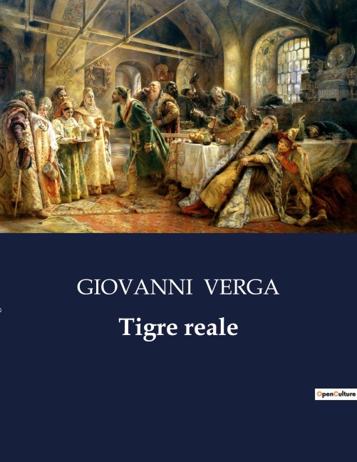Tigre reale - Giovanni Verga