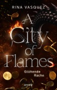 Cover-Bild zum Titel 'A City of Flames' von 'Rina Vasquez'