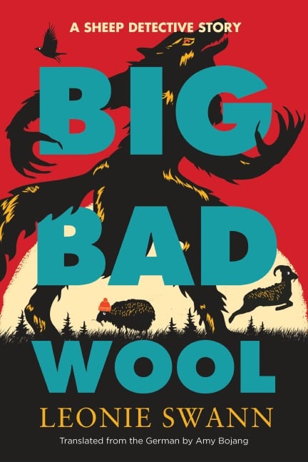 Big Bad Wool - Leonie Swann