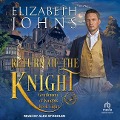 Return of the Knight - Elizabeth Johns