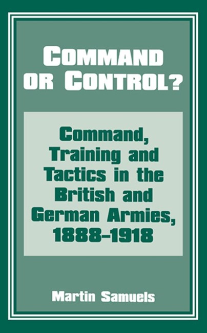 Command or Control? - Dr Martin Samuels, Martin Samuels