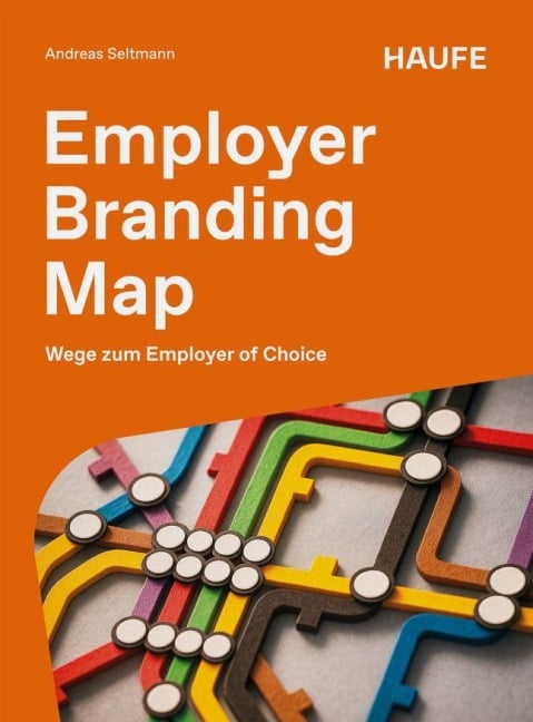 Employer Branding Map - Andreas Seltmann