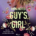 Cover-Bild zum Titel 'GUY'S GIRL' von 'Emma V. R. Noyes'