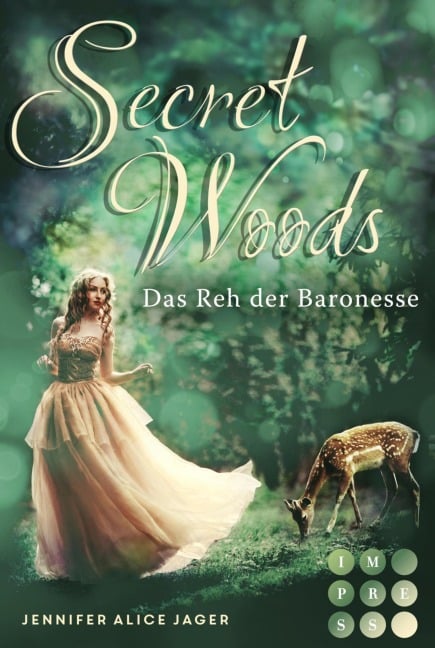 Secret Woods 1: Das Reh der Baronesse - Jennifer Alice Jager