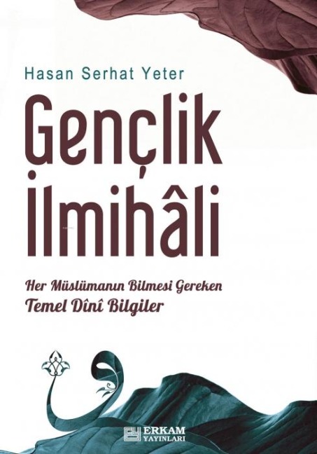 Genclik Ilmihali - Hasan Serhat Yeter