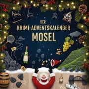 Cover-Bild zum Titel 'Der Krimi-Adventskalender Mosel' von 'Anton Münch'