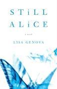 Still Alice - Lisa Genova