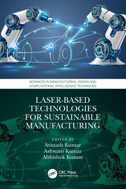 Laser-based Technologies for Sustainable Manufacturing - 