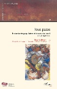 Cover-Bild zum Titel 'Tout passe' von 'Danielle de Lame, Donatien Dibwe Dia Mwembu'