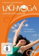 Lach-Yoga schenkt Lebensfreude. DVD - Gabriela Leppelt-Remmel