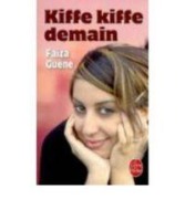 Cover-Bild zum Titel 'Kiffe kiffe demain' von 'Faïza Guène'